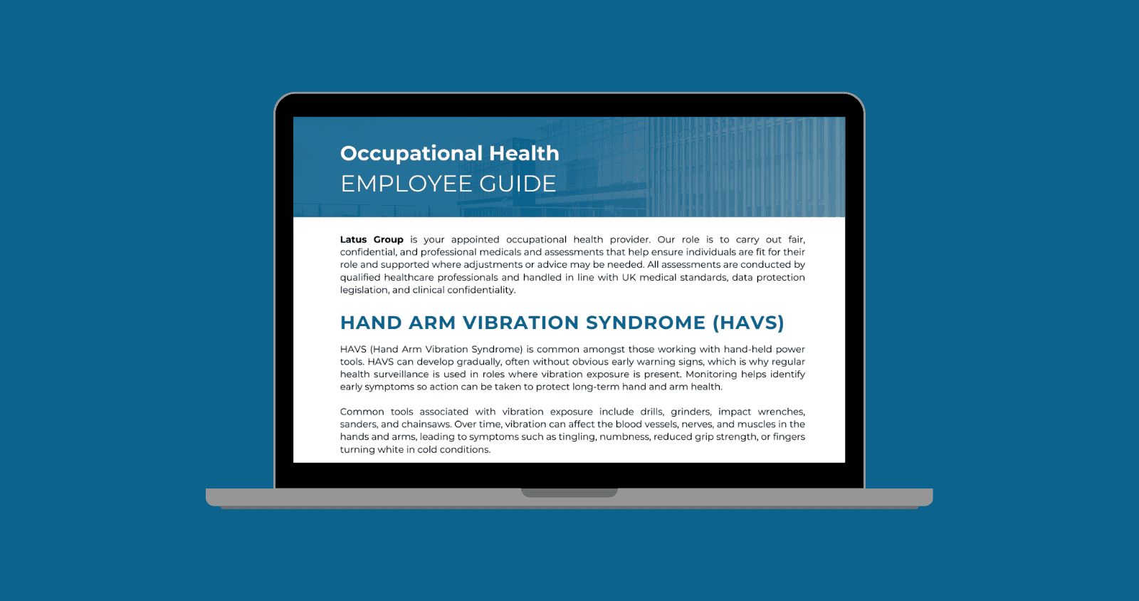 Occupational health employee guide on hand arm vibration syndrome (HAVS).